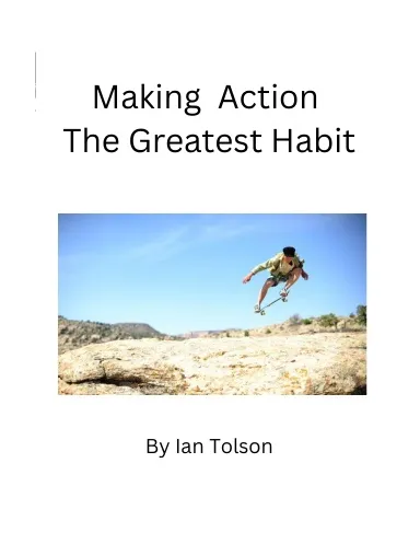 Making Action The Greatest Habit Book Cover